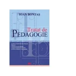 Tratat de pedagogie - Ioan Bontas