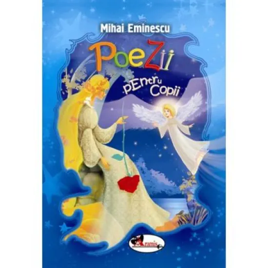 Poezii pentru copii (Editie ilustrata) - Mihai Eminescu