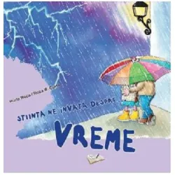 Stiinta ne invata despre... Vreme - Nuria Roca