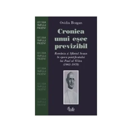 Cronica unui esec previzibil - Ovidiu Bozgan Cronica unui esec previzibil - Ovidiu Bozgan