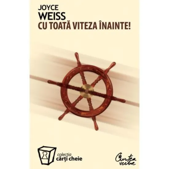 Cu toata viteza inainte! - Joyce Weiss
