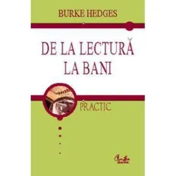 De la lectura la bani - Burke Hedges