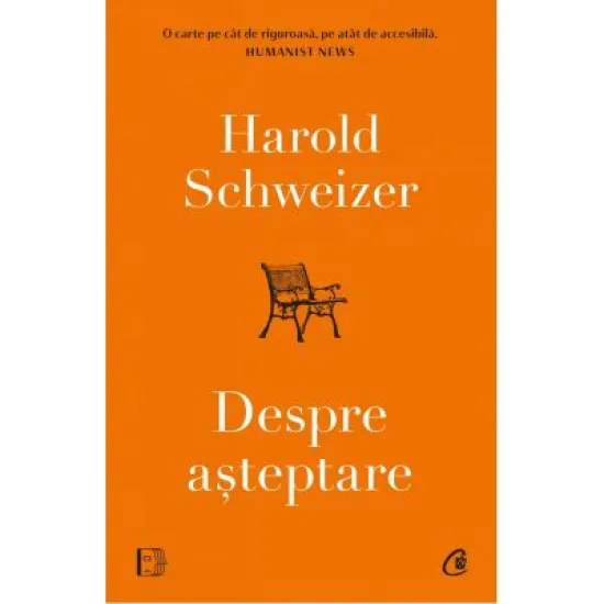 Despre asteptare - Harold Schweizer Despre asteptare - Harold Schweizer