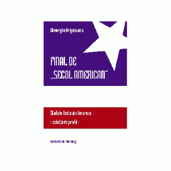 Final de secol american - George Argeseanu