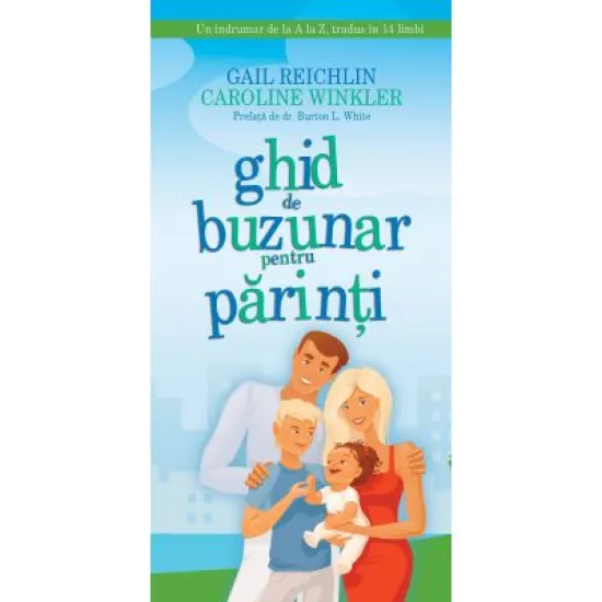 Ghid de buzunar pentru parinti - Gail Reichlin Ghid de buzunar pentru parinti - Gail Reichlin