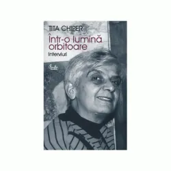 Intr-o lumina orbitoare - Tita Chiper