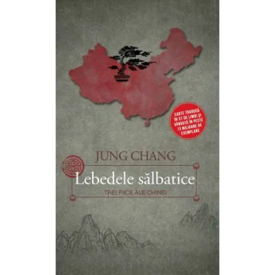 Lebedele salbatice - Jung Chang Lebedele salbatice - Jung Chang