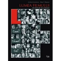 Lumea filmului. Dictionar de cineasti - Bujor T. Rapeanu