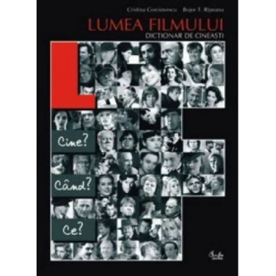 Lumea filmului. Dictionar de cineasti - Bujor T. Rapeanu Lumea filmului. Dictionar de cineasti - Bujor T. Rapeanu