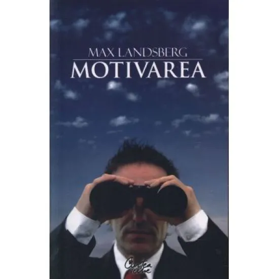 Motivarea - Max Landsberg Motivarea - Max Landsberg
