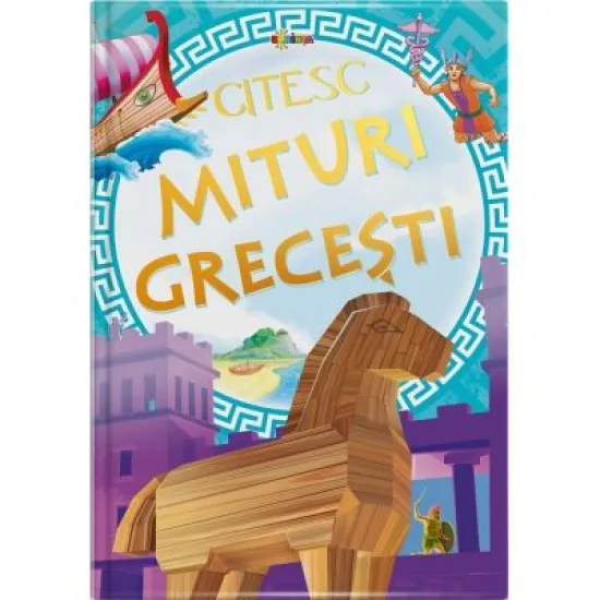 Citesc Mituri grecesti Citesc Mituri grecesti