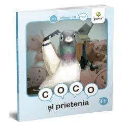 Eu citesc cu tine. Coco si prietenia - Emy Geyskens