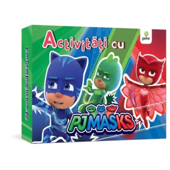Gentuta Activitati cu PJ MASKS Gentuta Activitati cu PJ MASKS
