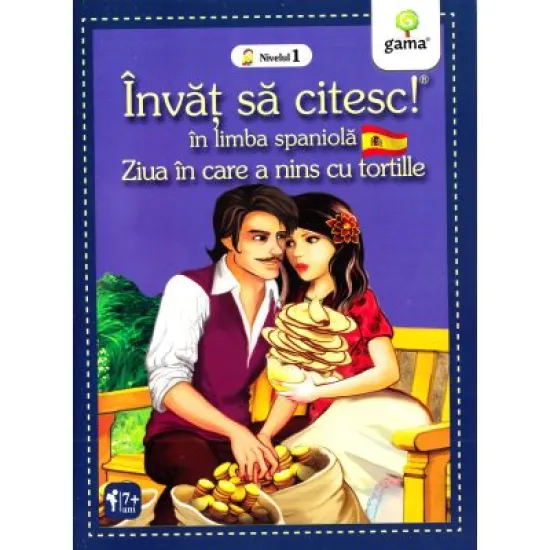 Invat sa citesc in limba spaniola. Nivelul 1. Ziua in care a nins cu tortille Invat sa citesc in limba spaniola. Nivelul 1. Ziua in care a nins cu tortille