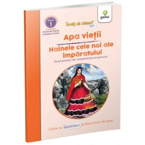 Invat sa citesc usor. Apa vietii. Hainele cele noi ale imparatului Invat sa citesc usor. Apa vietii. Hainele cele noi ale imparatului