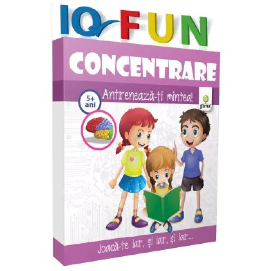 IQ fun. Concentrare. Antreneaza-ti mintea! IQ fun. Concentrare. Antreneaza-ti mintea!