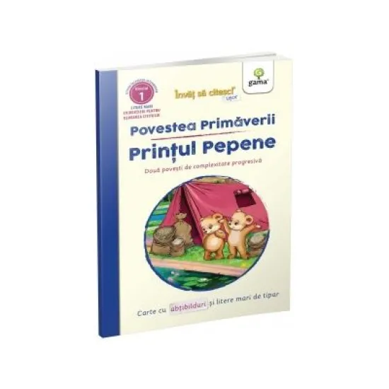 Povestea primaverii / Printul Pepene. Doua povesti de complexitate progresiva Povestea primaverii / Printul Pepene. Doua povesti de complexitate progresiva