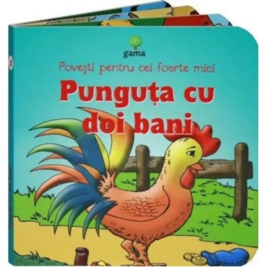 Povesti pentru cei foarte mici - Punguta cu doi bani Povesti pentru cei foarte mici - Punguta cu doi bani
