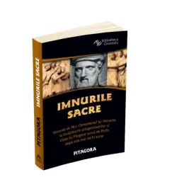 Imnurile Sacre - Versurile de Aur, Comentariul lui Hierocles la invataturile pitagoricienilor si Viata lui Pitagora scrisa de Porfir dupa cele mai vechi surse - Pitagora