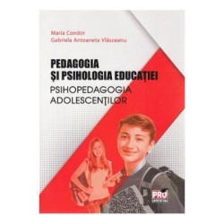 Pedagogia si psihologia educatiei - Condor Maria, Gabriela Antoaneta Vlasceanu
