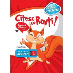 Citesc cu Ronti. Caiet de lectura si aplicatii pentru clasa 1 - Corina Taranu