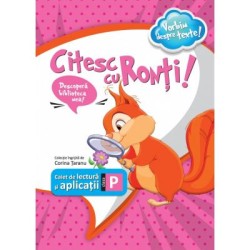 Citesc cu Ronti. Caiet de lectura si aplicatii pentru clasa pregatitoare - Corina Taranu